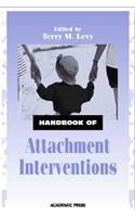 Handbook of Attachment Interventions