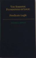The Semantic Foundations of Logic: Predicate Logic v.2