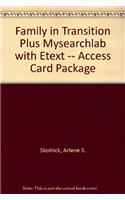 Family in Transition Plus Mysearchlab with Etext -- Access Card Package
