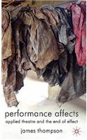 Performance Affects: Applied Theatre and the End of Effect(English)