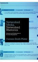 Networked Media, Networked Rhetorics