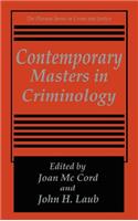 Contemporary Masters in Criminology
