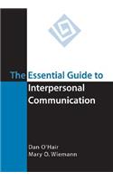 The Essential Guide to Interpersonal Communication