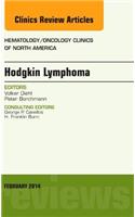 Hodgkin's Lymphoma, an Issue of Hematology/Oncology Clinics