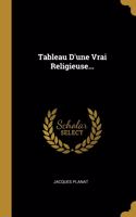 Tableau D'une Vrai Religieuse...