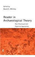 Reader in Archaeological Theory