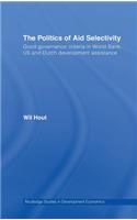 The Politics of Aid Selectivity