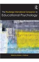 The Routledge International Companion to Educational Psychology