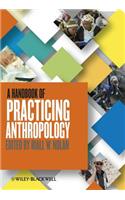 A Handbook of Practicing Anthropology