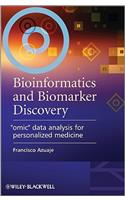 Bioinformatics and Biomarker Discovery: "Omic" Data Analysis for Personalized Medicine