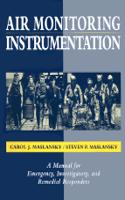 Air Monitoring Instrumentation: A Manual for Emerg