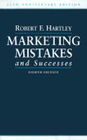 Marketing Mistakes and Successes