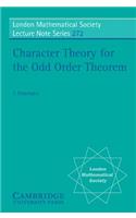 Character Theory for the Odd Order Theorem