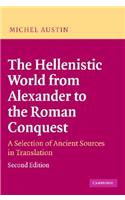 The Hellenistic World from Alexander to the Roman Conquest