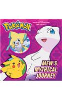 Mew's Mythical Journey (Pokémon): (Pictureback(R))