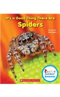 It's a Good Thing There Are Spiders (Rookie Read-About Science: It's a Good Thing...) (Library Edition)