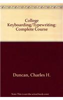 College Keyboarding/Typewriting: Complete Course