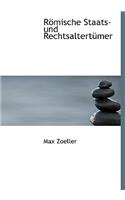 Rapmische Staats- Und Rechtsalterta1/4mer