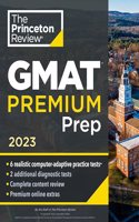 Princeton Review GMAT Premium Prep, 2023