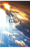 Glory of the End-Time