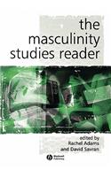 The Masculinity Studies Reader