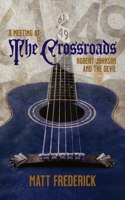 Meeting At The Crossroads