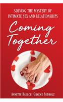 Coming Together