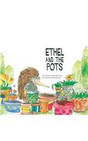 Ethel and the Pots