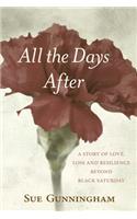 All the Days After