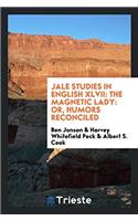 Jale Studies in English XLVII