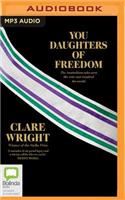 You Daughters of Freedom