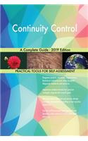 Continuity Control A Complete Guide - 2019 Edition