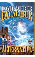 The Excalibur Alternative