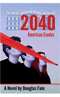 2040 American Exodus