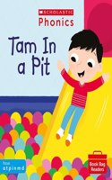 Tam In a Pit (Phase 2, Set 1): (Phonics Book Bag Readers)
