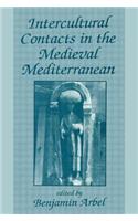 Intercultural Contacts in the Medieval Mediterranean