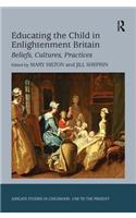 Educating the Child in Enlightenment Britain