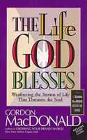 The Life God Blesses