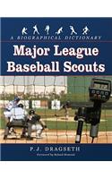 Major League Baseball Scouts