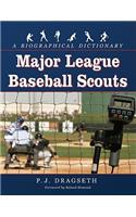 Major League Baseball Scouts