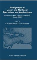 Semigroups of Linear and Nonlinear Operations and Applications