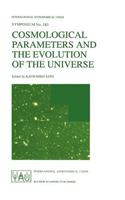 Cosmological Parameters and the Evolution of the Universe