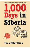 One Thousand Days in Siberia