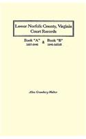 Lower Norfolk County, Virginia Court Records