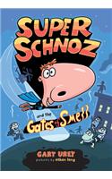 Super Schnoz and the Gates of Smell