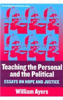 Teaching the Personal and the Political