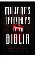 Mujeres Terribles de la Biblia