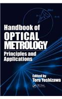 Handbook of Optical Metrology: Principles and Applications