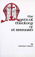Mystical Theology of St. Bernard