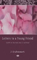 Letters to a Young Friend